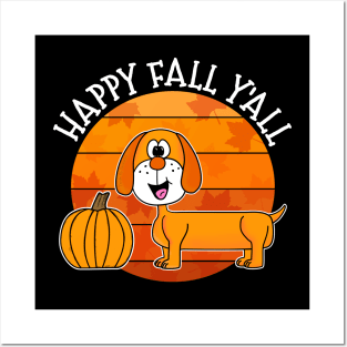 Happy Fall Y'All Dachshund Dog Autumn Thanksgiving Posters and Art